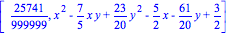 [25741/999999, x^2-7/5*x*y+23/20*y^2-5/2*x-61/20*y+3/2]